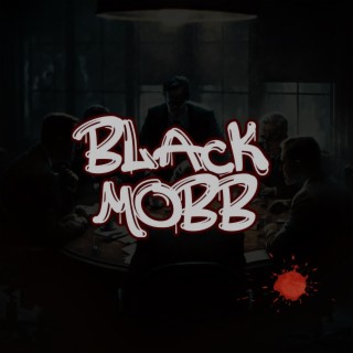Black Mobb (Clean)