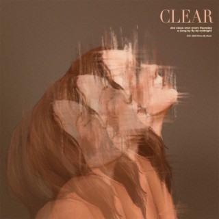 Clear lyrics | Boomplay Music