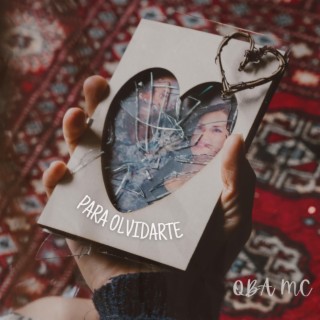 Para Olvidarte lyrics | Boomplay Music