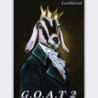 G.O.A.T 2