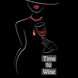 Time to Wine (Instrumental)