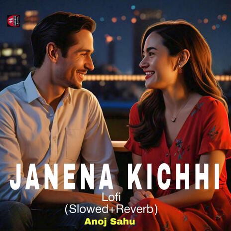 Janena Kichhi (Slowed+Reverb) | Boomplay Music