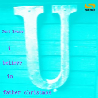 I Believe In Father Christmas