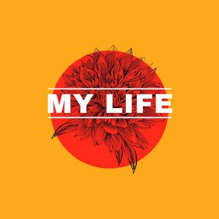 My Life (Radio Edit)