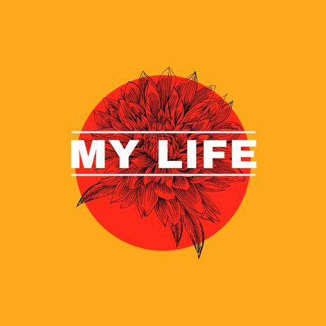 My Life (Radio Edit) ft. J.O | Boomplay Music