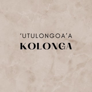 Teu Talanoa Kihe 'Utulongoa'a