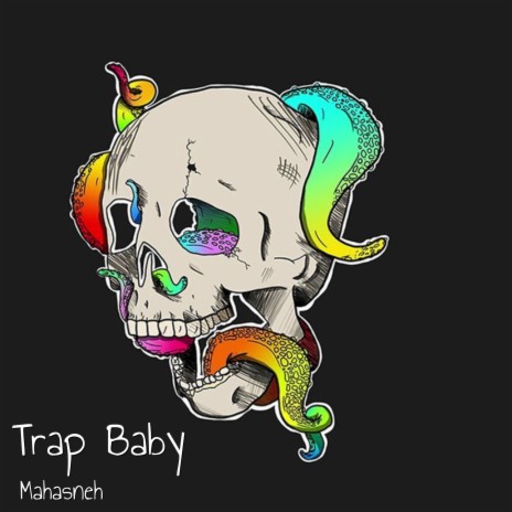 Trap Baby | Boomplay Music