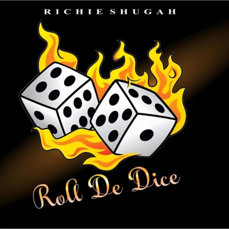 Roll De Dice | Boomplay Music