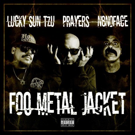 Foo Metal Jacket ft. PRAYERS & N8NOFACE | Boomplay Music