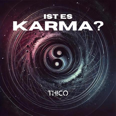 Ist es Karma? | Boomplay Music