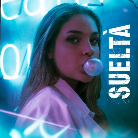 SUELTA | Boomplay Music
