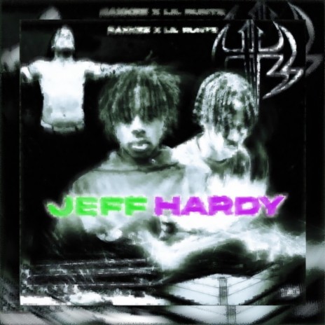 Jeff Hardy ft. lilruntz | Boomplay Music