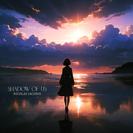 Shadow of Us | Boomplay Music