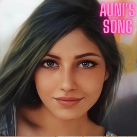 Auni's Song | Boomplay Music