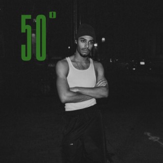 50° lyrics | Boomplay Music