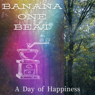 A Day of Happiness