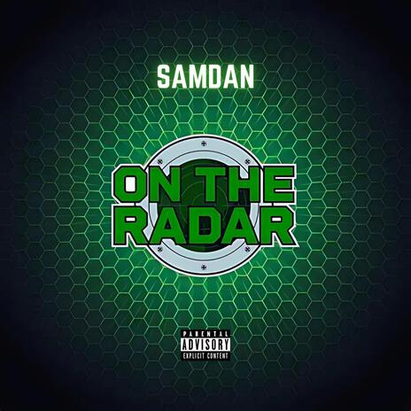 On The Radar ft. SamDan | Boomplay Music