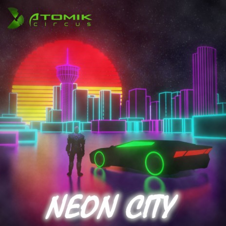 Neon City | Boomplay Music