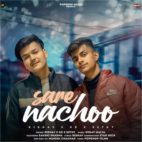 Sare Nachoo ft. Kd Choudhary & Sethy Thakur | Boomplay Music