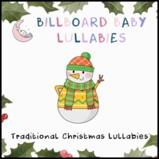 Traditional Christmas Lullabies