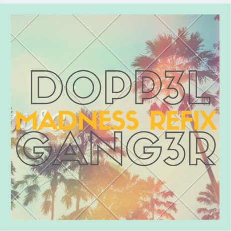 Madness (Refix) | Boomplay Music