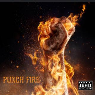 Punch Fire