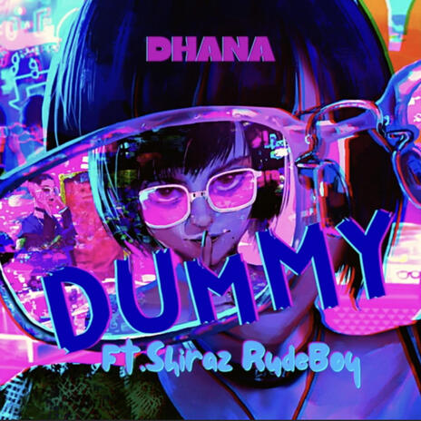 Dummy ft. Shiraz Rudeboy | Boomplay Music