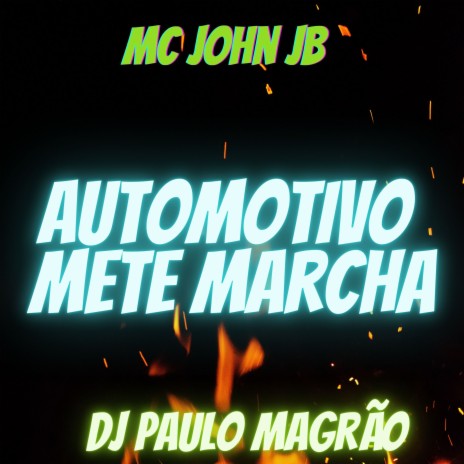 Automotivo Mete Marcha | Boomplay Music