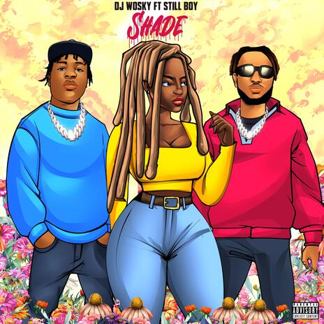 Shade ft. stillboy | Boomplay Music