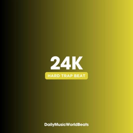 24K (Guitar Trap Beat) | Boomplay Music