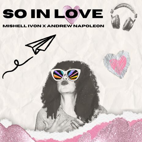 So In Love ft. Andrew Napoleon | Boomplay Music