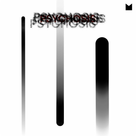 Psychosis | Boomplay Music