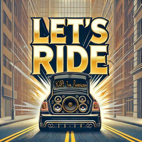 Lets Ride | Boomplay Music