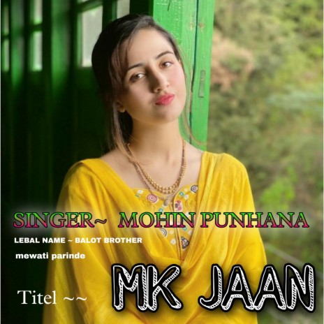 Mk Jaan Mewati Song | Boomplay Music