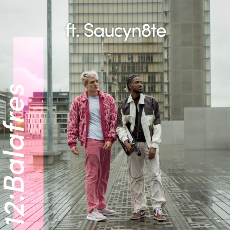 Balafres ft. Saucyn8te | Boomplay Music
