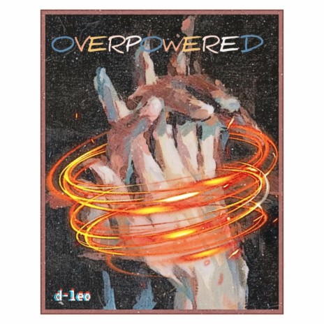 Overpowered | Boomplay Music