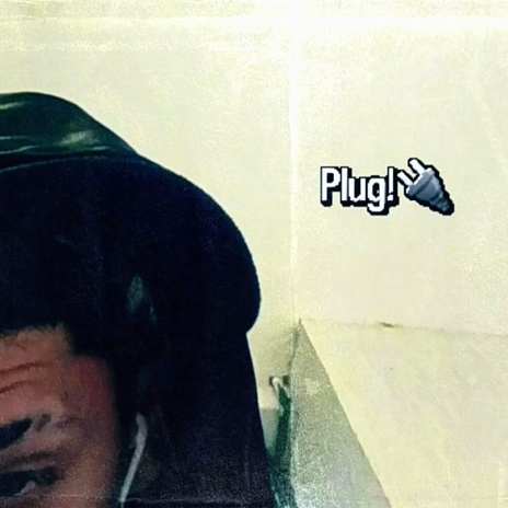 Plug | Boomplay Music