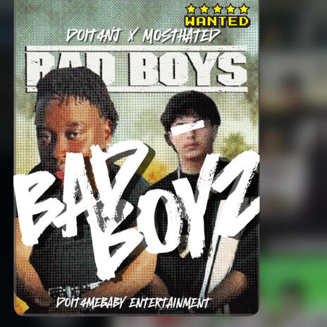 BadBoyz ft. MostHated | Boomplay Music