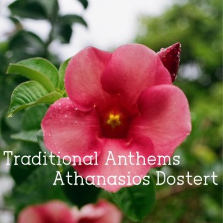 Traditional Anthems