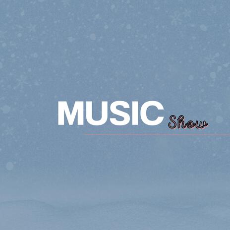 Music Show | Boomplay Music