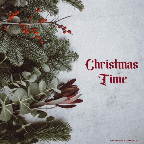 Christmas Time | Boomplay Music