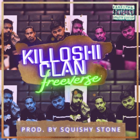 Killoshi Clan FREEVERSE ft. May R & yungtaz | Boomplay Music