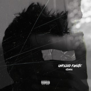 Unfazed Fanatic Instrumentals (Instrumental)