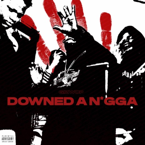Downed A Nigga | Boomplay Music