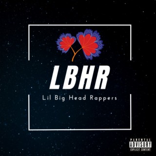 LBHR (Lil Big Head Rappers)