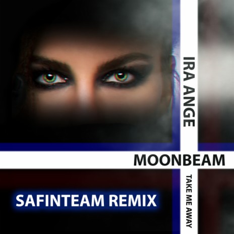 Take Me Away (Safinteam Remix) ft. Ira Ange