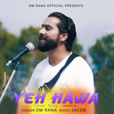 Yeh Hawa | Hindi | Indipop