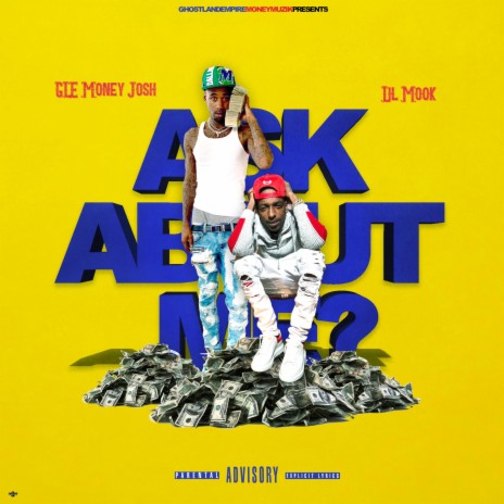 Ask About Me ft. Lil Mook | Boomplay Music