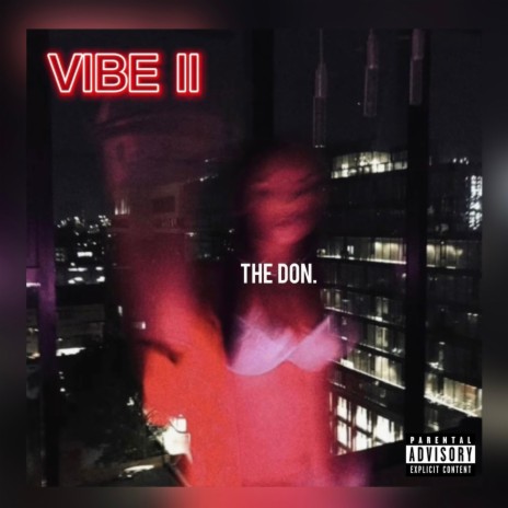 VIBE II | Boomplay Music