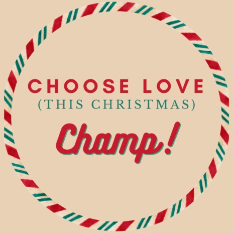 Choose Love (This Christmas)